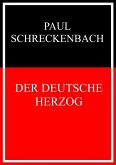 Der deutsche Herzog (eBook, ePUB)