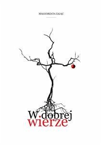 Cover W dobrej wierze (eBook, ePUB)