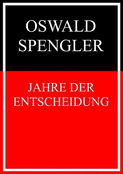 Jahre der Entscheidung (eBook, ePUB) Jahre der Entscheidung (eBook, ePUB)