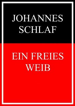 Cover Ein freies Weib (eBook, ePUB)