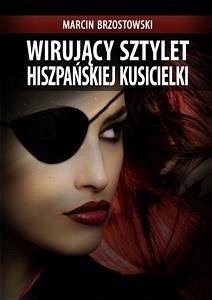 Cover Wirujący sztylet hiszpańskiej kusicielki (eBook, ePUB)