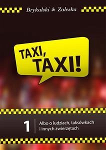Taxi, taxi! (eBook, PDF) - Brykalski, Dawid; Zaleska, Magdalena