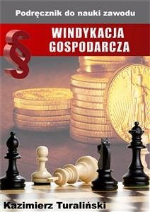 Windykacja gospodarcza (eBook, ePUB) - Turaliński, Kazimierz