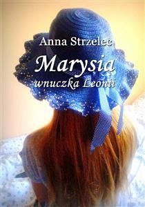 Cover Marysia wnuczka Leonii (eBook, ePUB)