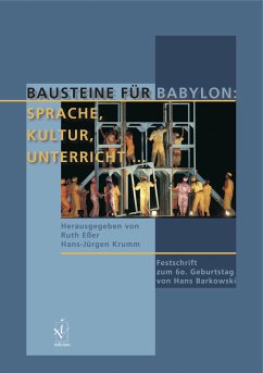 Bausteine für Babylon: Sprache, Kultur, Unterricht (eBook, PDF)