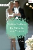 Ein Milliardär zum Verlieben (eBook, ePUB)