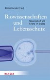 Biowissenschaften und Lebensschutz (eBook, PDF)