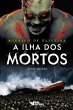 A ilha dos mortos (eBook, ePUB) - Bild 1