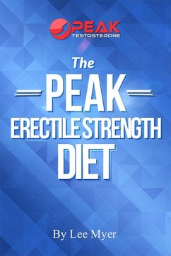 Cover Peak Erectile Strength Diet (eBook, ePUB)