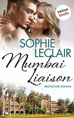 Mumbai Liaison (eBook, ePUB) - Leclair, Sophie