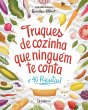 Truques de cozinha que ninguém te... - Bild 1
