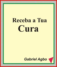 Cover Receba a Tua Cura (eBook, ePUB)