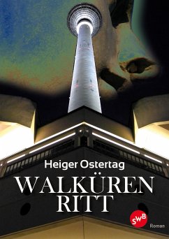 Walkürenritt (eBook, ePUB) - Ostertag, Heiger