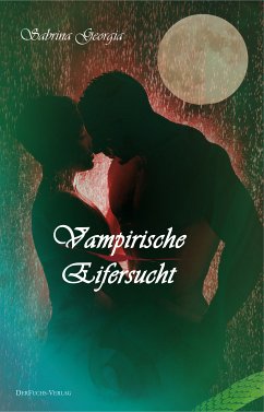 Vampirische Eifersucht (eBook, ePUB) - Georgia, Sabrina