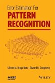 Error Estimation for Pattern Recognition (eBook, ePUB)