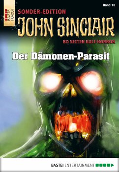 Der Dämonen-Parasit / John Sinclair Sonder-Edition Bd.15 (eBook, ePUB) - Dark, Jason