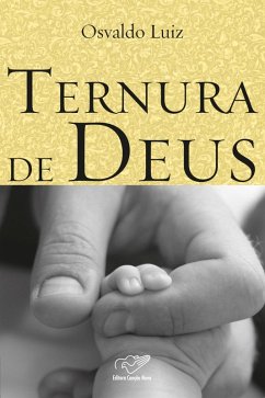 Ternura de Deus (eBook, ePUB) - Luiz, Osvaldo