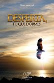 Desperta, tu que dormes (eBook, ePUB)