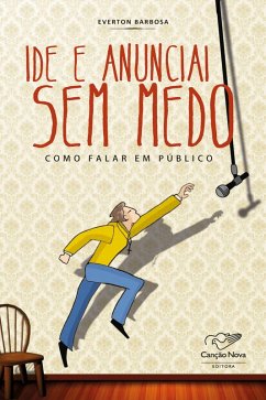 Ide e anunciai sem medo (eBook, ePUB) - Barbosa, Everton