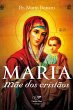 Maria, mãe dos cristãos (eBook, ePUB) - Bild 1