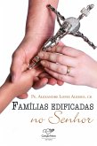 Famílias edificadas no Senhor (eBook, ePUB)