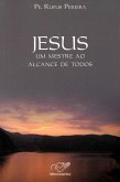 Jesus, um mestre ao alcance de todos (eBook, ePUB)