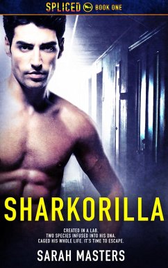 Sharkorilla (Spliced, #1) (eBook, ePUB) - Masters, Sarah