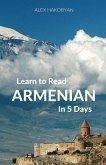 Learn to Read Armenian in 5 Days (eBook, ePUB)