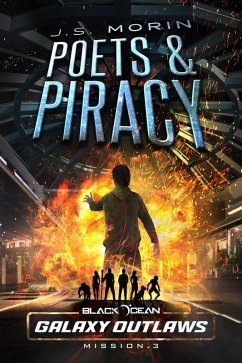 Cover Poets and Piracy (Black Ocean: Galaxy Outlaws, #3) (eBook, ePUB)