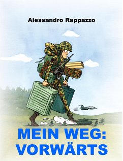 Mein Weg: Vorwärts (eBook, ePUB) - Rappazzo, Alessandro