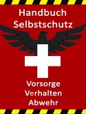 Handbuch Selbstschutz (eBook, ePUB)