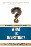 What Is Investing?