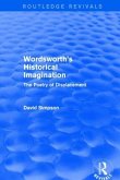 Wordsworth's Historical Imagination (Routledge Revivals)