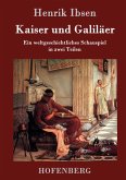 Kaiser und Galiläer Kaiser und Galiläer