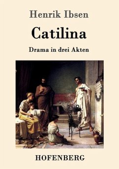 Catilina - Ibsen, Henrik