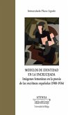 Modelos de identidad en la encrucijada : imágenes femeninas en la poesía de las escritoras españolas, 1900-1936