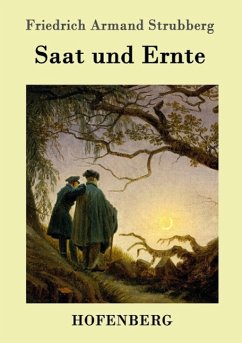 Saat und Ernte - Friedrich Armand Strubberg