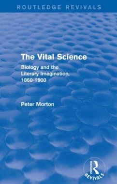 The Vital Science (Routledge Revivals) - Morton, Peter