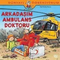 Arkadasim Ambulans Doktoru - Butschkow, Ralf