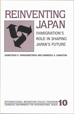 Reinventing Japan: Immigration's Role in Shaping Japan's Future - Papademetriou, Demetrios G.; Hamilton, Kimberly A.