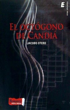 El octógono de Candiá - Otero Moraña, Jacobo