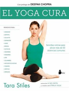 El Yoga Cura - Stiles, Tara