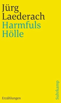 Harmfuls Hölle - Laederach, Jürg
