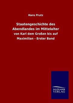 Staatengeschichte des Abendlandes im Mittelalter