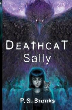 Deathcat Sally - Brooks, P. S.