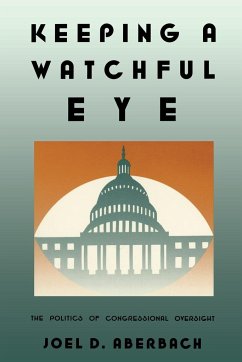 Keeping a Watchful Eye - Aberbach, Joel D.