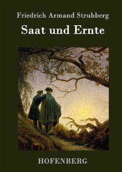 Saat und Ernte - Friedrich Armand Strubberg