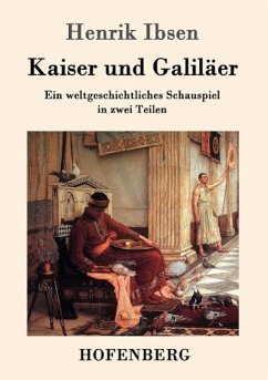 Kaiser und Galiläer - Ibsen, Henrik