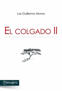 El colgado II - Alonso Martínez, Luis Guillermo