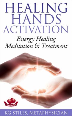 Cover Healing Hands Activation - Energy Healing Meditation & Treatment (Healing & Manifesting) (eBook, ePUB)
